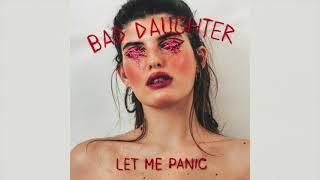 Bad Daughter - Savage (Official Audio)