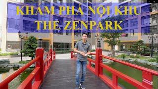 KHÁM PHÁ TIỆN ÍCH NỘI KHU THE ZENPARK -  VINHOMES OCEAN PARK