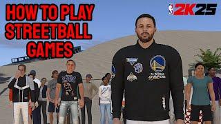 HOW TO START STREETBALL GAMES IN NBA 2K25