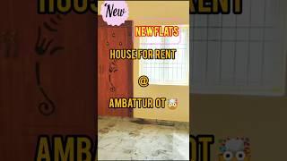 #ytshorts #house #rent (20K) @#Ambattur Ot #3bhk #chennai #2024shorts #ytviral #youtubeshort #yt