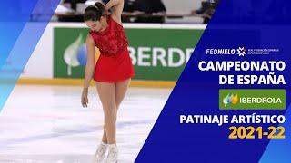 Campeonato de España Iberdrola de Patinaje Artístico 2021-22 | Viernes 17 (11:20-13:02)