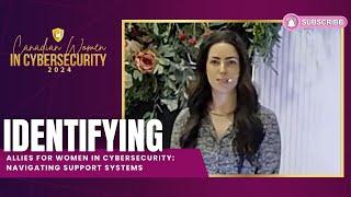 Canadian Women In Cybersecurity | Identifying Allies for Women in Cybersecurity