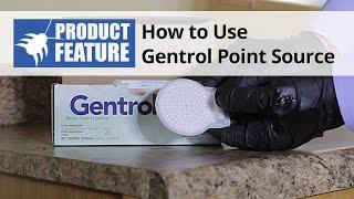 How To Use Gentrol Point Source IGR