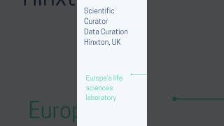 Scientific Curator Data Curation Hinxton, UK