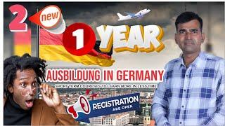 2 New One Year Ausbildung programs 2025 |  Registration open March Intake 2025 | Call 7240061884