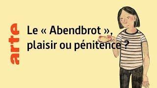 Le « Abendbrot », plaisir ou pénitence ? - Karambolage - ARTE