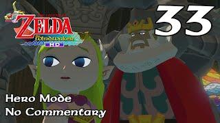 Wind Waker HD: Ep.33 - Princess Zelda : Hero Mode