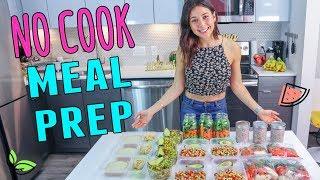 NO COOK MEAL PREP FOR THE WHOLE WEEK!Yovana