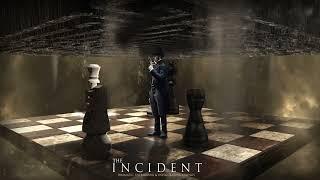 The Incident (Preview)