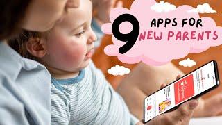 9 Must Have Apps for New Parents