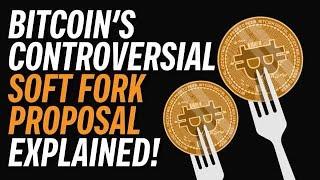 Bitcoin's Controversial Soft Fork Proposal (CTV) Explained!