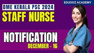 Kerala PSC DME Staff Nurse Exam 2024 Notification #nursingexam #nurselife #dmestaffnurse