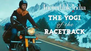 The Yogi Of The Racetrack | YOGA | Incredible India