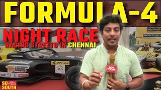 Formula 4 Street Racing in Chennai | International Racers on Indian Streets | Tamil Nadu | SoSouth