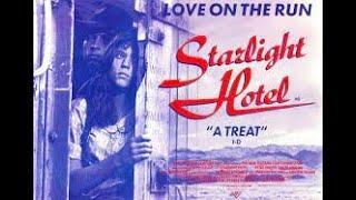 Starlight Hotel (1987 New Zealand Movie)