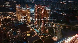 觸動心靈的奢華之旅 - 澳門銀河 萊佛士見 | See You at Raffles at Galaxy Macau