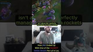 August - How JINX Ended Up With One of the HIGHEST MANA REGEN Per Lvl in LoL