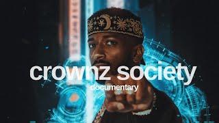 Crownz Society Documentary by 19keys