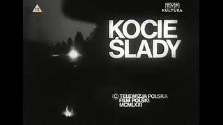 "Kocie Ślady" Film polski 1971 r.