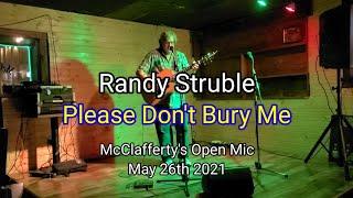 "Please Don't Bury Me" Randy Struble McClafferty's Open Mic 5-26-21 #openmic #acousticmusic