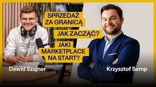 Sprzedaż online za granicą – od czego zacząć? | Krzysztof Semp