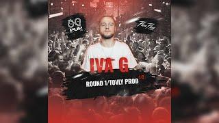 IVA G ROUND 1 (1/2 PVPFLOWSEASON2)