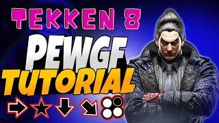 Tekken 8 Kazuya New PEWGF Guide