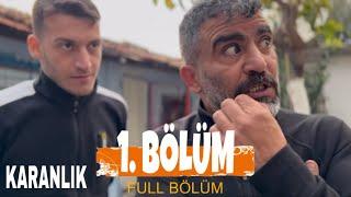 KARANLIK 1.BÖLÜM ~~ #erkanabi #muratusta