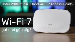 Wi-Fi 7 Geheimtipp? Zyxel NWA130BE im Test