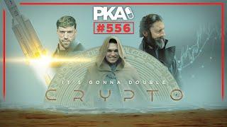 PKA 556 w/ Doug Polk: Crypto Scams, Depression Solutions, Poker Tells
