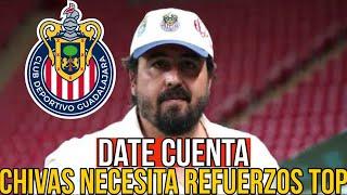 Amaury: DATE CUENTA | Chivas necesita REFUERZOS TOP | noticias chivas