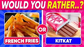 Would You Rather….? Sweet or Salty Edition