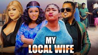 MY LOCAL WIFE (NEW Full Movie) VAN VICKER, CHACHA EKE FAANI,DIANA NYECHE 2024 NIGERIAN MOVIES 1