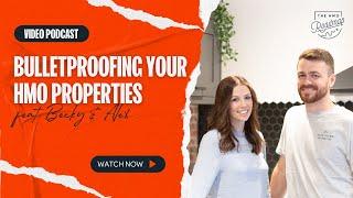 Bulletproofing Your HMO Properties & An Inspiring Story of 0 to 7 HMOs with Alex Allen Properties