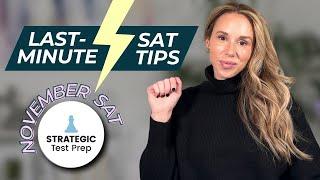 November SAT Last-Minute Tips (2024)