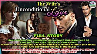 FULL STORY UNCUT | THE WIFE'S UNCONDITIONAL LOVE | PALOMA AND ASHER LOVE DRAMA SERIES