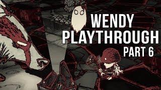 DST: Wendy Playthrough Part 6, Bearger and the Bottom of the World