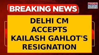 Breaking: Delhi CM Atishi Accepts Kailash Gahlot's Resignation After He Quits As MLA, Minister