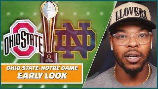 Ohio State vs Notre Dame National Championship Early Look | College Football Playoff