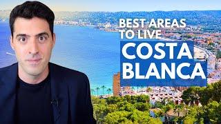 Exclusive Guide: Best Places to Live in Costa Blanca (Spain)