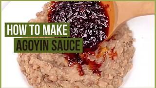 Best Agoyin Sauce Recipe | Ewà Ágoyin Beans| Ewa Agoyin Stew| MealswithAbi