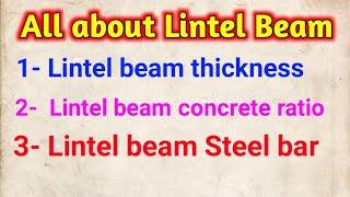 All about Lintel beam construction