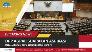 AGPAII SUARAKAN ASPIRASI PADA RDPU KOMISI X DPR RI