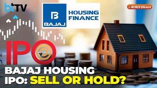 Should You Sell Or Hold If You Have Been Allotted Bajaj Housing Finance IPO On Listing Day?