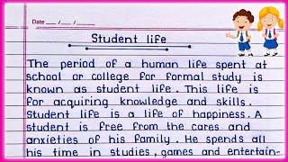 Essay on Student life in English || Student life essay in English || Student life essay writing ||