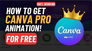 How to Use Canva Pro Animation Feature for Free in 2025