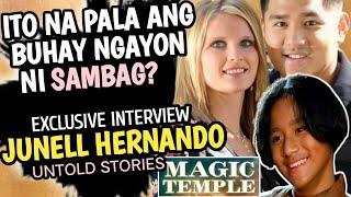 JUNELL HERNANDO MAY INAMIN SA PUBLIKO NA NGAYON LANG MAPAPANOOD | SAMBAG MAGIC TEMPLE SA RHY TV