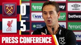 Julen Lopetegui Post-Match Press Conference | West Ham 0-5 Liverpool