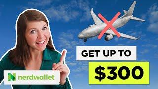 How to Get Money Back for Flight Delays | NerdWallet