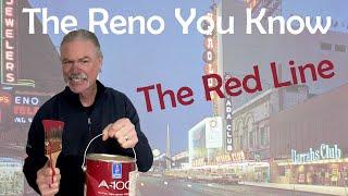 No casinos unless we say so!  The history of Reno, Nevada's Red Line.